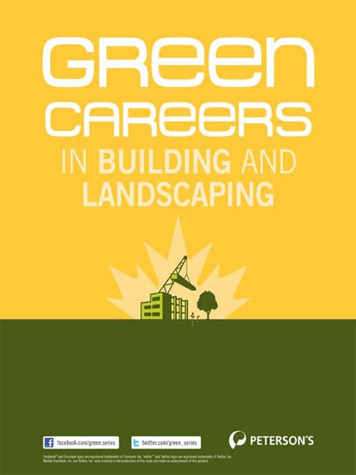 Title details for Green Careers in Building and Landscaping by Peterson's - Available